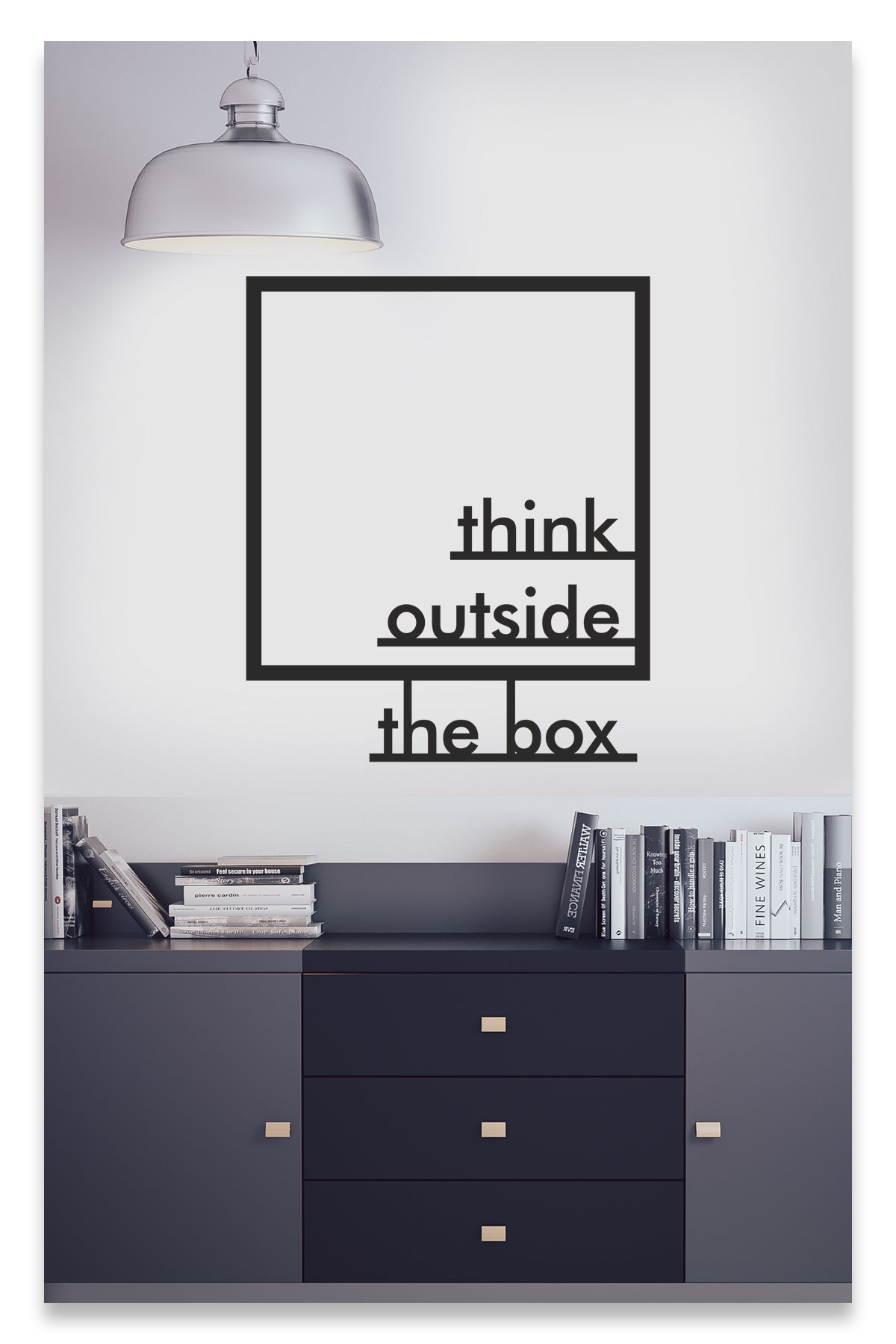 Think Outside The Box - Kalıpların Dışına Çık Dekoratif Duvar Sticker