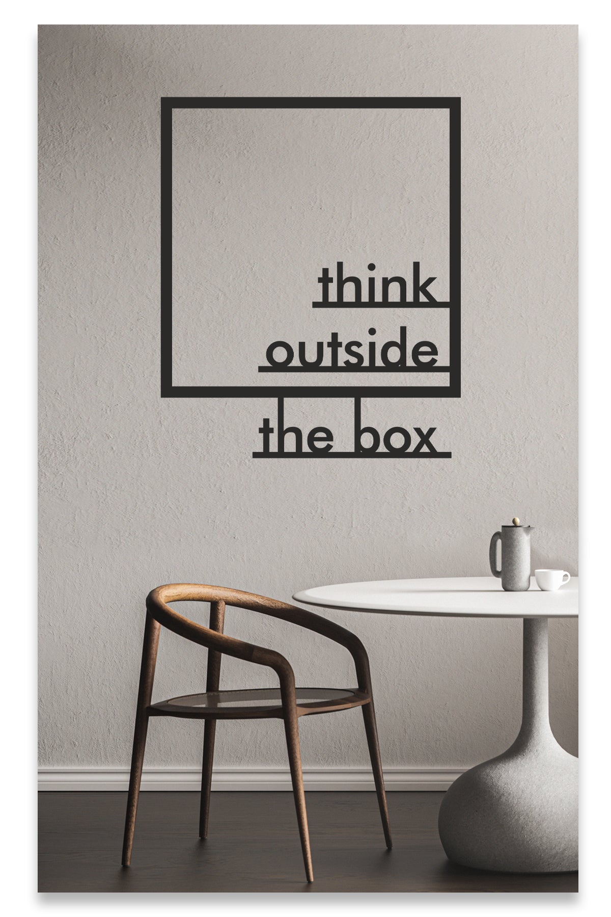 Think Outside The Box - Kalıpların Dışına Çık Dekoratif Duvar Sticker